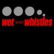 wet-your-whistles