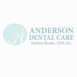 anderson-dental-care-nathan-brooks-dds