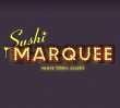 sushi-marquee