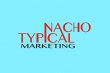 nacho-typical-marketing-llc