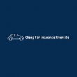 cheap-car-insurance-riverside-ca