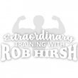 extraordinary-training-with-rob-hirsh