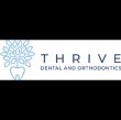 thrive-dental-and-orthodontics