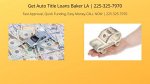 get-auto-title-loans-baker-la