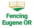 fencing-eugene-or
