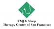 tmj-sleep-therapy-centre-of-san-francisco