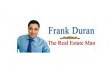 frank-duran-the-real-estate-man