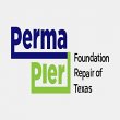 perma-pier-foundation-repair-of-texas