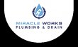 miracle-works-plumbing-drain