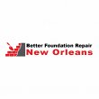 better-foundation-repair-new-orleans