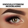 knoxville-eyebrow-microblading