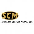 sinclair-custom-metal-llc