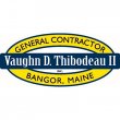 general-contractor-vaughn-d-thibodeau-ii