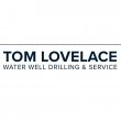 tom-lovelace-water-well-drilling-service