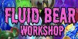 fluid-bear-workshop