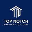 top-notch-roofing-solutions