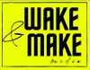 wake-and-make-media