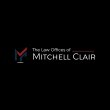 the-law-offices-of-mitchell-clair