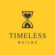 timeless-builds