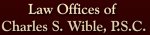 law-offices-of-charles-s-wible-p-s-c